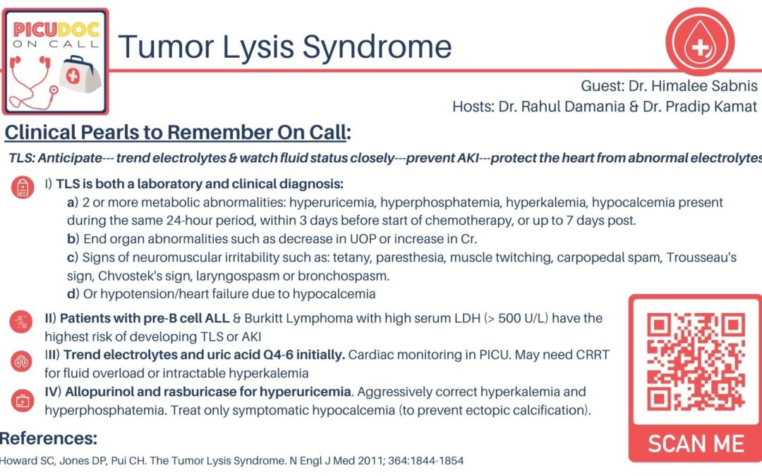 Tumor Lysis Syndrome in the Pediatric Intensive Care Unit