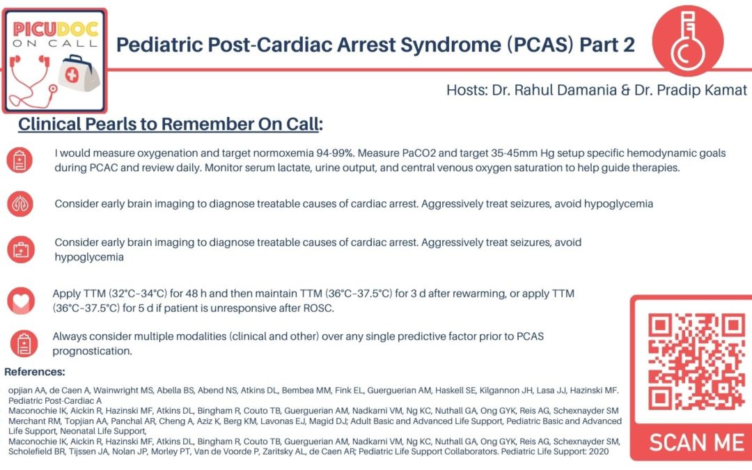 Pediatric Post Cardiac Arrest Syndrome (PCAS) Part 2