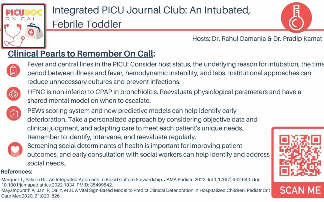 Integrated PICU Journal Club: An Intubated, Febrile Toddler